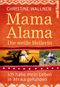 Mama Alama Cover des Buches Mama Alama (ISBN: 9783280055397)