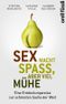 Sex macht Spaß, aber viel Mühe Cover des Buches Sex macht Spaß, aber viel Mühe (ISBN: 9783280055571)