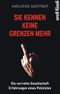 Sie kennen keine Grenzen mehr Cover des Buches Sie kennen keine Grenzen mehr (ISBN: 9783280056424)