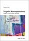 So geht Korrespondenz Cover des Buches So geht Korrespondenz (ISBN: 9783286511958)
