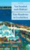 Von Istanbul nach Hakkari Cover des Buches Von Istanbul nach Hakkari (ISBN: 9783293204355)