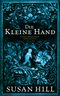 Die kleine Hand Cover des Buches Die kleine Hand (ISBN: 9783311270010)