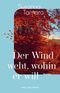 Der Wind weht, wohin er will Cover des Buches Der Wind weht, wohin er will (ISBN: 9783312013647)
