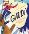 Gaudí Cover des Buches Gaudí (ISBN: 9783314105982)