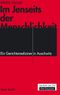 Im Jenseits der Menschlichkeit Cover des Buches Im Jenseits der Menschlichkeit (ISBN: 9783320020613)