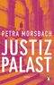 Justizpalast Cover des Buches Justizpalast (ISBN: 9783328103790)