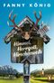 Himmel, Herrgott, Hirschgeweih Cover des Buches Himmel, Herrgott, Hirschgeweih (ISBN: 9783328104605)