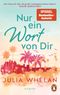 Nur ein Wort von Dir Cover des Buches Nur ein Wort von Dir (ISBN: 9783328108887)