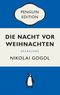Die Nacht vor Weihnachten Cover des Buches Die Nacht vor Weihnachten (ISBN: 9783328112082)
