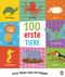 100 erste Tiere Cover des Buches 100 erste Tiere (ISBN: 9783328300182)