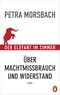 Der Elefant im Zimmer Cover des Buches Der Elefant im Zimmer (ISBN: 9783328600749)