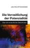 Die Verzeitlichung der Potenzialität: Über die menschlichen Bedürfnisse Cover des Buches Die Verzeitlichung der Potenzialität: Über die menschlichen Bedürfnisse (ISBN: 9783347075481)