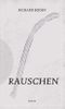 Rauschen Cover des Buches Rauschen (ISBN: 9783347185500)