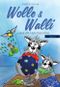 Wolle & Walli und die Holomaschine Cover des Buches Wolle & Walli und die Holomaschine (ISBN: 9783347246560)