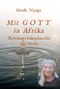Mit Gott in Afrika Cover des Buches Mit Gott in Afrika (ISBN: 9783347335233)