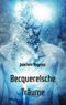 Becquerelsche Träume Cover des Buches Becquerelsche Träume (ISBN: 9783347461888)