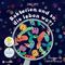 Bakterien und so, die leben wo?! Cover des Buches Bakterien und so, die leben wo?! (ISBN: 9783347654044)