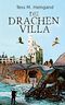 Die Drachenvilla Cover des Buches Die Drachenvilla (ISBN: 9783347706644)