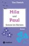 Mila und Paul - Sonne im Herzen Cover des Buches Mila und Paul - Sonne im Herzen (ISBN: 9783347883406)