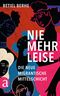 Nie mehr leise Cover des Buches Nie mehr leise (ISBN: 9783351042035)