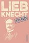 LIEBKNECHT to go Cover des Buches LIEBKNECHT to go (ISBN: 9783355018753)