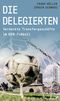Die Delegierten Cover des Buches Die Delegierten (ISBN: 9783355019118)