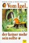 Vom Igel, der keiner mehr sein sollte Cover des Buches Vom Igel, der keiner mehr sein sollte (ISBN: 9783358002674)