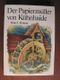 Der Papiermüller von Kühnhaide. Cover des Buches Der Papiermüller von Kühnhaide. (ISBN: 9783358013342)