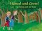 Hänsel und Gretel verliefen sich im Wald Cover des Buches Hänsel und Gretel verliefen sich im Wald (ISBN: 9783359030911)