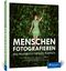 Menschen fotografieren Cover des Buches Menschen fotografieren (ISBN: 9783367102082)