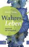 Wahres Leben Cover des Buches Wahres Leben (ISBN: 9783374069125)