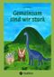 Gemeinsam sind wir stark Cover des Buches Gemeinsam sind wir stark (ISBN: 9783384209795)