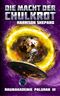Die Macht der Chulkrot - SF-Abenteuer, Hightech-SF, Weltraum-SF Cover des Buches Die Macht der Chulkrot - SF-Abenteuer, Hightech-SF, Weltraum-SF (ISBN: 9783384464132)