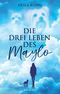 Die drei Leben des Maylo Cover des Buches Die drei Leben des Maylo (ISBN: 9783384640277)
