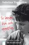 So lange bin ich vogelfrei Cover des Buches So lange bin ich vogelfrei (ISBN: 9783401503431)
