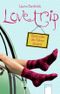 Love Trip Cover des Buches Love Trip (ISBN: 9783401505138)