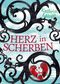 Herz in Scherben (2) Cover des Buches Herz in Scherben (2) (ISBN: 9783401507897)