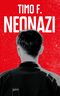 Neonazi Cover des Buches Neonazi (ISBN: 9783401602943)