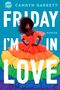 Friday I’m in Love Cover des Buches Friday I’m in Love (ISBN: 9783401607382)