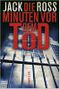 Die Minuten vor dem Tod Cover des Buches Die Minuten vor dem Tod (ISBN: 9783404163007)