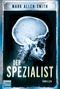 Der Spezialist Cover des Buches Der Spezialist (ISBN: 9783404168149)