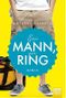 Ein Mann, ein Ring Cover des Buches Ein Mann, ein Ring (ISBN: 9783404169689)