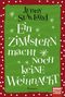 Ein Zimtstern macht noch keine Weihnacht Cover des Buches Ein Zimtstern macht noch keine Weihnacht (ISBN: 9783404175987)