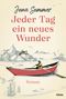 Jeder Tag ein neues Wunder Cover des Buches Jeder Tag ein neues Wunder (ISBN: 9783404188093)