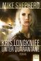 Kris Longknife - Unter Quarantäne Cover des Buches Kris Longknife - Unter Quarantäne (ISBN: 9783404207374)
