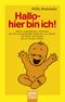 Hallo, hier bin ich! Cover des Buches Hallo, hier bin ich! (ISBN: 9783404600243)