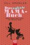 Das teuflische Mama-Buch Cover des Buches Das teuflische Mama-Buch (ISBN: 9783404607761)