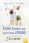 Keine Kinder sind auch keine Lösung Cover des Buches Keine Kinder sind auch keine Lösung (ISBN: 9783404609352)