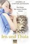 Iris und Thula Cover des Buches Iris und Thula (ISBN: 9783404609628)