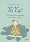Yin Yoga Cover des Buches Yin Yoga (ISBN: 9783404616954)